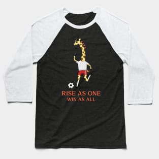 RISE AS WIN AND WIN AS ALL Baseball T-Shirt